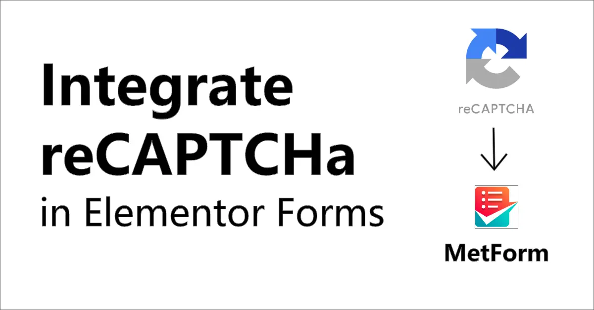 Integrate-reCAPTCHA-into-Your-WordPress-Site