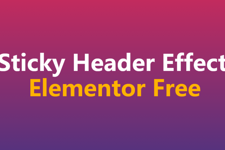 Sticky Header Effects for Elementor